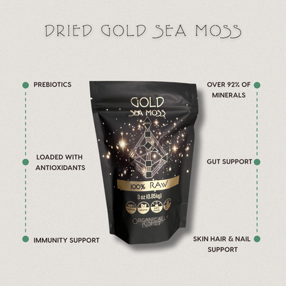 Product image of Organically Kismet Dried Gold Sea Moss with highlighted benefits including prebiotics, antioxidants, immunity support, over 92% of minerals, gut support, and skin, hair, and nail support.